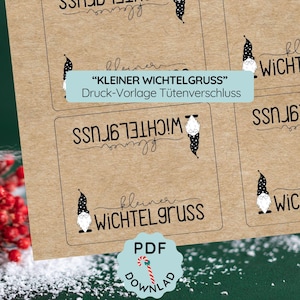 May include: Kraft paper stickers with a black and white gnome illustration and the text "KLEINER WICHTELGRUSS". The stickers are designed for bag closures and feature a PDF download icon.