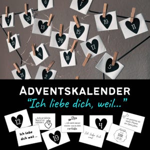 Könnte beinhalten: Ein Adventskalender mit nummerierten Karten, jede mit einem schwarzen Herzdesign. Die Karten sind mit Holzklammern an einer Schnur befestigt. Der Text "Ich liebe dich, weil..." ist angezeigt.