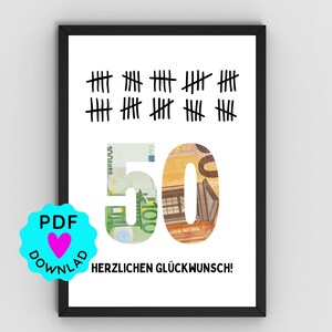 Könnte beinhalten: Gerahmter Druck mit weißem Hintergrund, der schwarze Strichlisten und die Zahl "50" mit einem Euro-Geldscheindesign zeigt. Der Text "HERZLICHEN GLÜCKWUNSCH!" steht darunter. Ein PDF-Download-Symbol befindet sich unten links.
