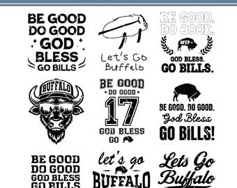Buffalo Bills SVG, Be Good Do Good God Bless, Football Fan (Digital Download