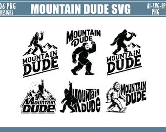 Funny Bigfoot Hiking SVG, Mountain Dude Design (Digital Download)
