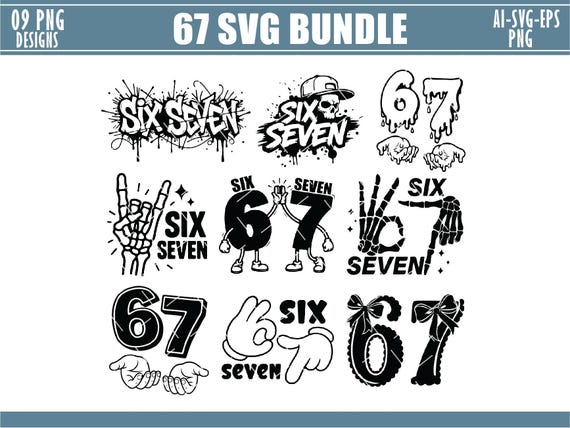 67 SVG Digital Download, Funny Meme Design, Six Seven PNG, Trendy 67 Clipart for Cricut, Unique 67 Art for Crafts