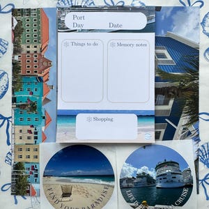 May include: A rectangular notepad with sections for Port, Day, Date, Things to do, Memory notes, and Shopping. Below are two circular stickers: one showing a beach chair with the text Find Your Paradise, and another showing cruise ships with the text Life Is Better On A Cruise.