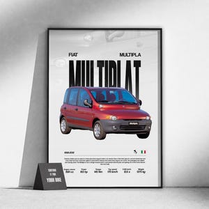 Peut inclure: Une affiche encadrée représentant une Fiat Multipla rouge avec des garnitures noires. Le texte indique FIAT MULTIPLA, 1998-2010, et des spécifications techniques dont 1581 cc de cylindrée, 103 ch, 145 Nm de couple, 170 km/h et 1375 kg.