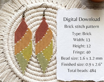 May include: A pair of diamond-shaped beaded earrings featuring a diagonal gradient of rust, orange, yellow, and light green. The text on the paper reads: Digital Download, Brick stitch pattern, Type: Brick, Width: 13, Height: 12, Fringe: 40, Bead size: 1.6 x 1.2 mm, Finished size: 0.9 x 2.6 inches, Total beads: 484.