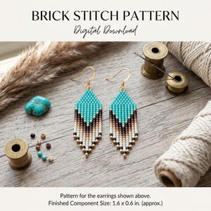 May include: A pair of diamond-shaped beaded earrings featuring a brick stitch pattern in turquoise, brown, cream, and black. The earrings have gold-tone hooks. Text reads BRICK STITCH PATTERN Digital Download. Finished component size is 1.6 x 0.6 inches.