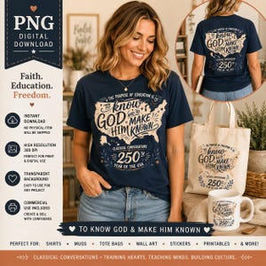 May include: A navy blue t-shirt featuring a graphic of the United States map in tan with the text: The purpose of education is to know God and to make Him known, Classical Conversations, 250th year of the USA. The design is also on a tote and mug.