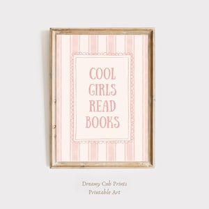 Cool Girls Read Books Print | Coquette Nursery Decor | Digital Download | Pink Preppy Girls Room Printable Wall Art