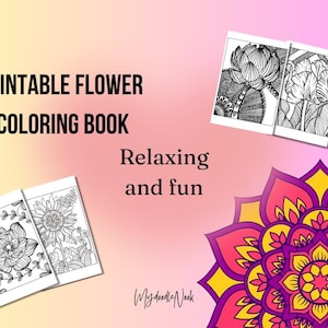 Flower Coloring Book: 30 Printable Floral Pages for Relaxation (Digital PDF)