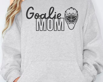 Goalie Mom Hoodie, Hockey Mom Gift, Cozy Winter Sweater for Her