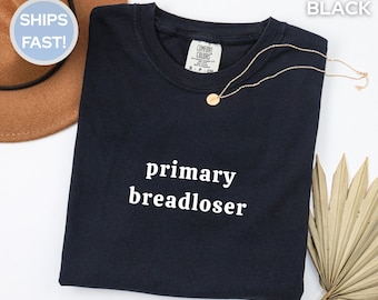 Koszulka „Primary Breadloser”, zabawna koszulka męska, koszulka w komfortowych kolorach, prezent dla miłośnika hazardu, koszulki z grafiką dla dorosłych z humorem, sarkastyczny prezent na Dzień Ojca