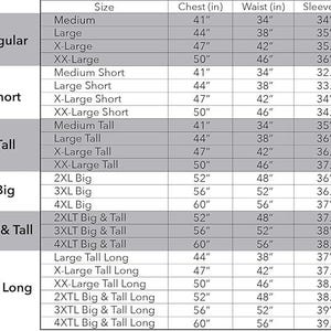May include: A size chart for men's clothing, detailing chest, waist, and sleeve measurements in inches. Sizes range from Medium to 4XLT Big & Tall, with Regular, Short, Tall, Big, and Big & Tall options.