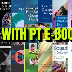May include: A collage of book covers with the text "OT WITH PT E-BOOKS" in large, green letters. The books cover topics like physical therapy, occupational therapy, and related medical fields. The image is a promotional graphic.