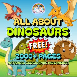 All About Dinosaurs for Kids | Fun & Educational E-Books Bundle | Bonus 2000+ Pages | Digital Download