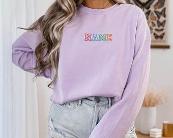 Custom Name Embroidered Sweatshirt, Custom Name Sweatshirt, Personalized Sweatshirt, Personalized Name Sweatshirt, Any Name Sweatshirt