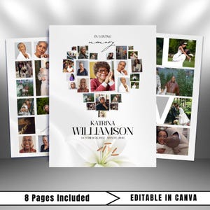 May include: A memorial photo collage with the text "IN LOVING MEMORY" and the name "KATRINA WILLIAMSON". The collage includes multiple photos arranged in a heart shape. The text "8 Pages Included" and "EDITABLE IN CANVA" are also present.