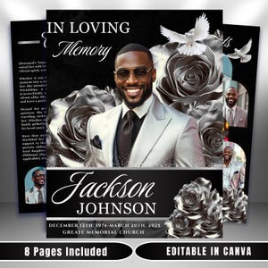 May include: A memorial card design with a black and white theme. The design features a portrait of a man, roses, and doves. The text includes the name "Jackson Johnson" and dates, along with the phrase "In Loving Memory."