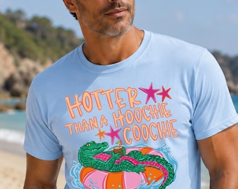 Hotter Than a Hoochie Coochie Shirt, Funny Beach Gator Tee, Retro Summer Vacation Shirt, Southern Humor Graphic Tee, Funny Lake Day Shirt