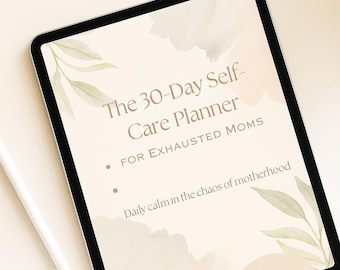 Self-Care Planner for Exhausted Moms | 40+ Pages | Daily, Weekly, Mental Health Focus