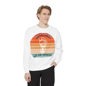 Bigfooted Sweatshirt: Garment-Dyed Sasquatch Sweater, Nature Lover Gift