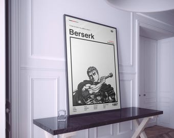 May include: A framed black and white poster with the title "Berserk". The poster shows a detailed illustration of a character wielding a large sword. The year 1997 is printed at the bottom of the poster.