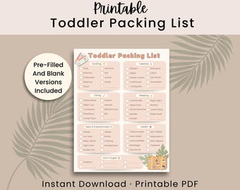 Op de afbeelding: Een afdrukbare peuter inpaklijst met secties voor kleding, toiletartikelen, eten, slapen, uitrusting en gezondheid. Bevat vooraf ingevulde en lege versies. De tekst "Instant Download Printable PDF" staat onderaan.