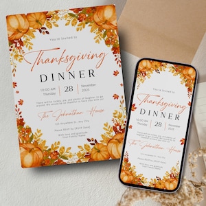 May include: Thanksgiving dinner invitation with a pumpkin and leaf border. The invitation includes the text "Thanksgiving Dinner" and the date, Thursday, November 28, 2025. The invitation is on a white background with orange and brown accents.