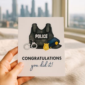 Biglietto di laurea per la polizia – “Congratulazioni, ce l’hai fatta!” – Biglietto di congratulazioni per la scuola di polizia, l’accademia, l’addestramento della polizia