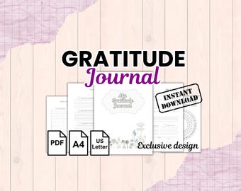 May include: A digital gratitude journal template featuring multiple white pages with lined sections, floral illustrations at the bottom, and the text Gratitude Journal, Instant Download, PDF, A4, US Letter, and Exclusive design.
