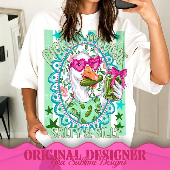 Pickles And Goose Png, Salty And Silly Design, Preppy Pickle Girl Graphic, Coquette Silly Goose, Funny Sarcastic PNG, Trendy Boutique Png