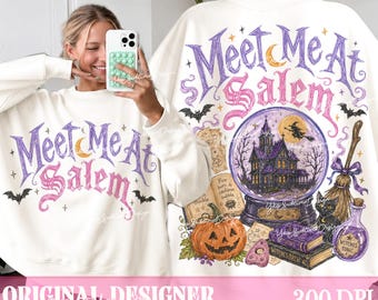 Meet Me At Salem Witch Png Design, Halloween Sublimation Png, Front and Back, Retro Halloween Shirt Png, Witchy Salem Png, Spooky Season