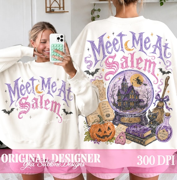 Meet Me At Salem Witch Png Design, Halloween Sublimation Png, Front and Back, Retro Halloween Shirt Png, Witchy Salem Png, Spooky Season