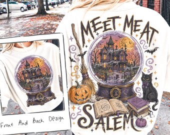 Vintage Meet Me At Salem PNG, Front Back Halloween Shirt Design, Salem Halloween PNG, Haunted House, Vintage Witchy Halloween Sublimation