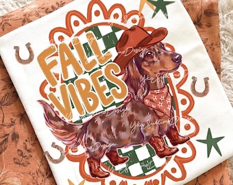 Fall Vibes Dachshund PNG, Cowboy Dachshund Shirt, Trendy Fall Design, Western Fall PNG, Dachshund Fall, Weiner Dog Fall PNG, Dachshund Mom