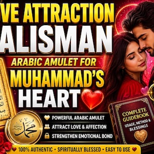 May include: A digital graphic featuring a gold-toned rectangular talisman with Arabic script, a circular gold medallion, and a book titled Complete Guidebook. The text reads Love Attraction Talisman, Arabic Amulet for Muhammad's Heart, and Make Muhammad Yours Forever.