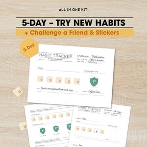 May include: A 5-Day habit tracker kit with the text "5-DAY - TRY NEW HABITS + Challenge a Friend & Stickers." The kit includes habit tracker sheets, stickers, and game pieces. The tracker includes challenges like drinking water.