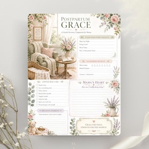 以下が含まれることがあります： Postpartum Graceと題された産後回復プランナーシート。花柄のイラスト、セルフケアチェックリスト、毎日のチェックイン、栄養管理セクション、そしてテディベアのグラフィックが描かれたMama's Heartという振り返り用のスペースが含まれています。
