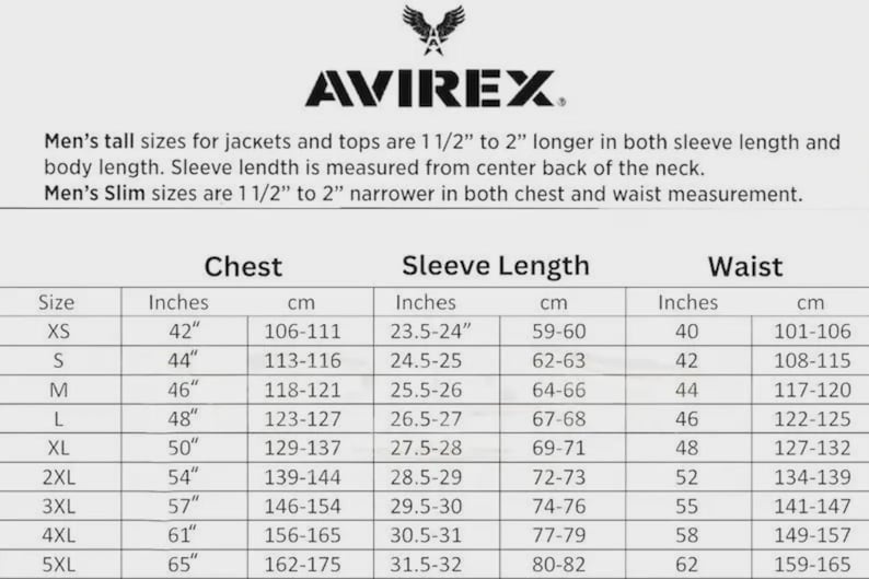 May include: A size chart for AVIREX jackets and tops, with measurements in inches and centimeters. The chart includes chest, sleeve length, and waist sizes, ranging from XS to 5XL. Text details tall and slim sizes.