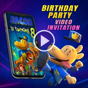 May include: A digital birthday party video invitation featuring a cartoon dog character in a blue uniform. The phone screen displays the name "Jacob" and the number "8". The words "Birthday Party Video Invitation" are also visible.