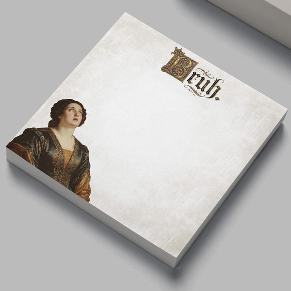 Funny Renaissance Work Sticky Notes - Office Humor Post-it Note Pad - 4" x 4" - 50 Pages