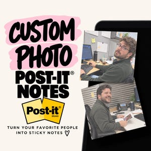 May include: Custom photo Post-it notes featuring the text "CUSTOM PHOTO POST-IT NOTES" and the Post-it brand logo. The design includes two square photographs of a person in an office setting and the text "TURN YOUR FAVORITE PEOPLE INTO STICKY NOTES".