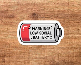 Achtung: Low Social Batterie wasserdichter Vinyl-Aufkleber