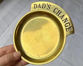 Vintage Brass Pocket Change Dish “Dad’s Change”