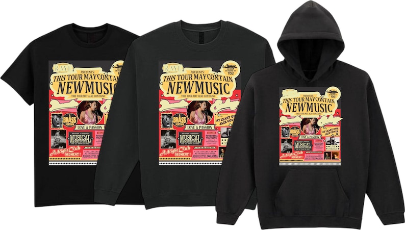 May include: Three black shirts: a t-shirt, a long-sleeve shirt, and a hooded sweatshirt. Each features a colorful graphic with the text "THIS TOUR MAY CONTAIN NEW MUSIC" and images of a woman, musical notes, and the word "BRASS".