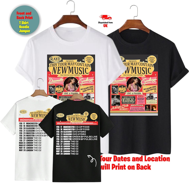 May include: White and black t-shirts with a concert poster design. The front of the shirts display a colorful graphic with the text "THIS TOUR MAY CONTAIN NEW MUSIC". The back of the shirts list tour dates and locations.
