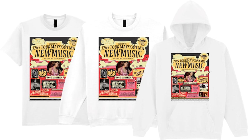 May include: White t-shirts, a sweatshirt, and a hoodie featuring a colorful graphic. The graphic reads "THIS TOUR MAY CONTAIN NEW MUSIC" with images of a woman, the word "BRASS", and "MUSICAL".