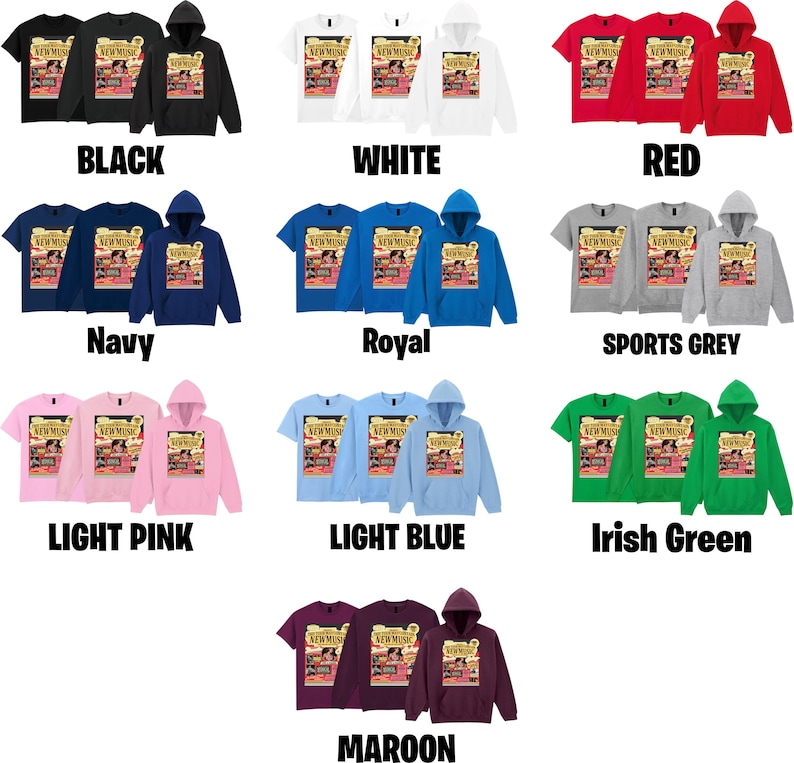 May include: A collection of t-shirts and hoodies in various colors, including black, white, red, navy, royal blue, sports grey, light pink, light blue, Irish green, and maroon. Each garment features the text "NEW MUSIC" with a graphic.