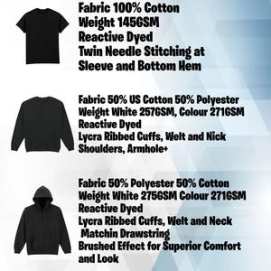 May include: Black t-shirt, sweatshirt, and hoodie. The image includes text describing the fabric composition, weight, and features like twin needle stitching, Lycra ribbed cuffs, and a brushed effect for comfort.