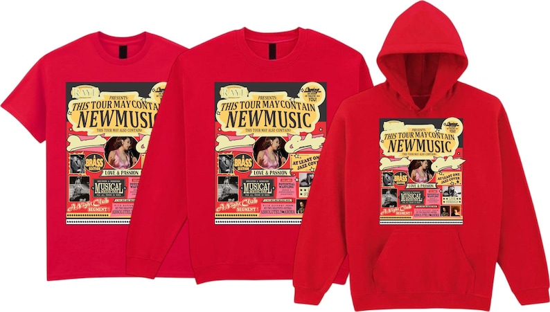 May include: Red t-shirts, a sweatshirt, and a hoodie featuring a concert poster design. The poster reads "This Tour May Contain New Music" with images of a singer and the word "Musical".