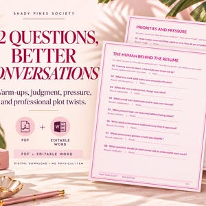 May include: A digital download set titled 32 Questions, Better Conversations, featuring two white pages with dark pink text. The pages include sections like The Human Behind the Resume and Priorities and Pressure, with numbered questions and blank lines for notes.